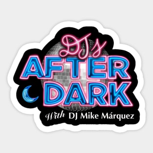 DJs After Dark Sticker